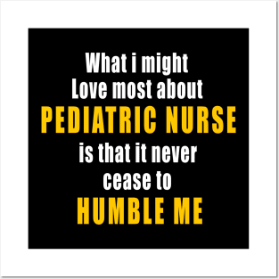 Pediatric Nurse Novelty Birthday Gift Idea Posters and Art